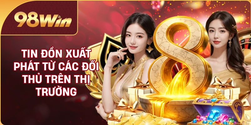 Tin đồn xuất phát từ các đối thủ trên thị trường